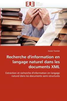 Recherche d'information en langage naturel dans les documents xml