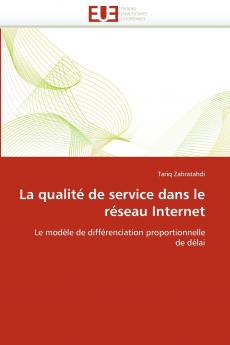 La qualité de service dans le réseau internet