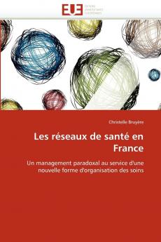 Les réseaux de santé en france