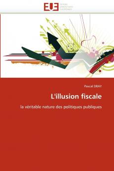 L''illusion fiscale