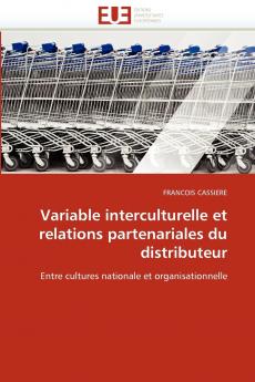 Variable interculturelle et relations partenariales du distributeur