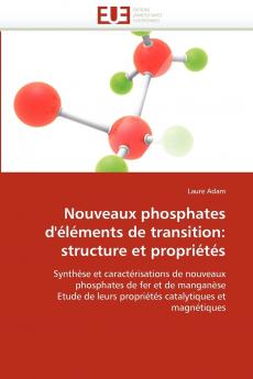 Nouveaux phosphates d''éléments de transition