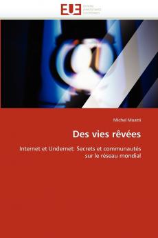 Des vies rêvées