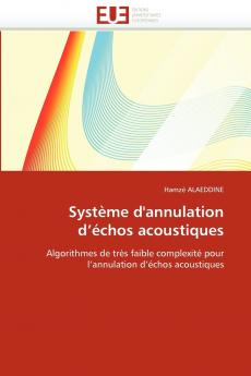 Système d''annulation d''échos acoustiques