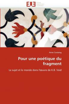 Pour une poétique du fragment