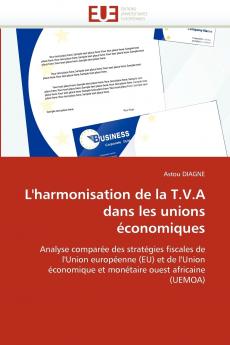 L''harmonisation de la t.v.a dans les unions économiques