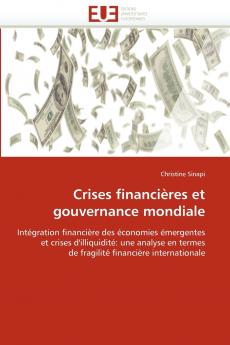 Crises financières et gouvernance mondiale
