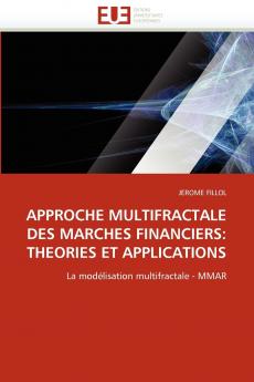 Approche multifractale des marches financiers