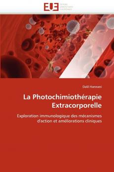 La photochimiothérapie extracorporelle
