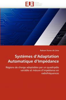 Systèmes d adaptation automatique d impédance