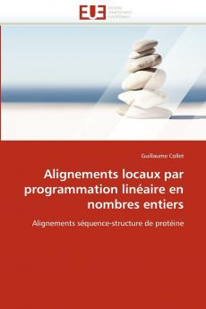 Alignements locaux par programmation linéaire en nombres entiers