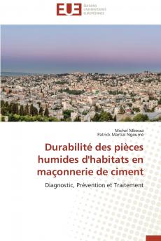 Durabilité des pièces humides d'habitats en maçonnerie de ciment