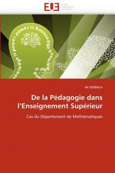 De la pédagogie dans l''enseignement supérieur