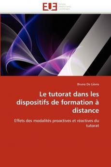 Le tutorat dans les dispositifs de formation à distance