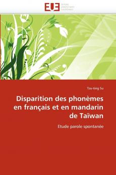 Disparition des phonèmes en français et en mandarin de taïwan