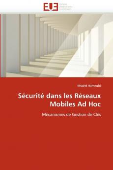 Sécurité dans les réseaux mobiles ad hoc