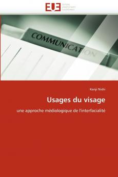 Usages du visage