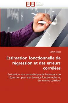 Estimation fonctionnelle de régression et des erreurs corrélées