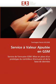 Service à valeur ajoutée  en gsm