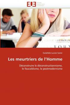Les meurtriers de l''homme