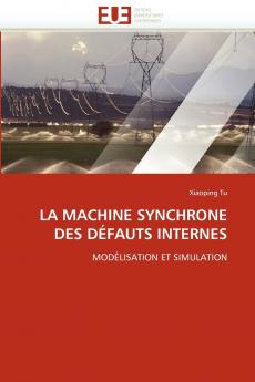 La machine synchrone des défauts internes
