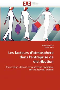 Les facteurs d''atmosphère dans l''entreprise de distribution