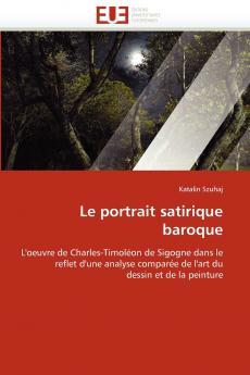 Le portrait satirique baroque