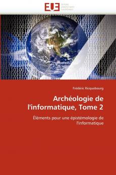 Archéologie de l'informatique tome 2