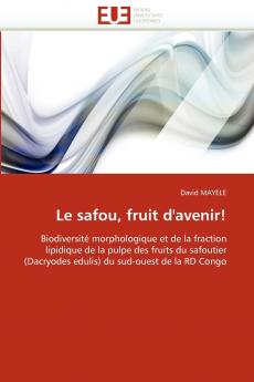 Le safou fruit d''avenir!