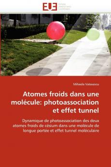 Atomes froids dans une molécule