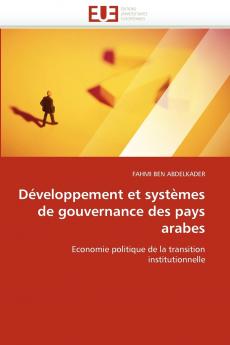 Développement et systèmes de gouvernance des pays arabes