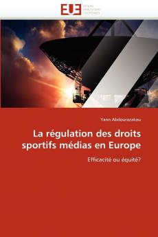 La régulation des droits sportifs médias en europe