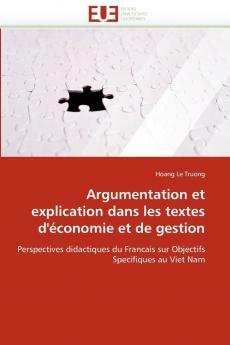 Argumentation et explication dans les textes d''économie et de gestion