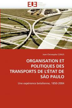 Organisation et politiques des transports de l''état de são paulo
