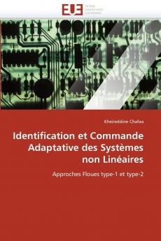 Identification et commande adaptative des systèmes non linéaires
