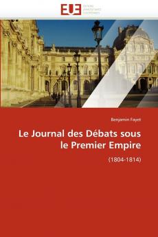 Le journal des débats sous le premier empire