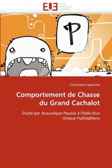 Comportement de chasse du grand cachalot