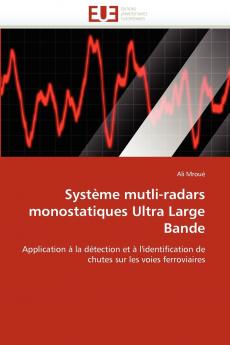 Système mutli-radars monostatiques ultra large bande