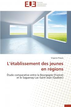L établissement des jeunes en régions