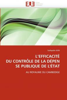 L''efficacité du contrôle de la dépense publique de l''état