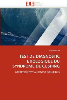 Test de diagnostic etiologique du syndrome de cushing