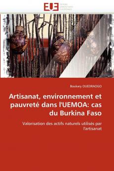 Artisanat environnement et pauvreté dans l''uemoa