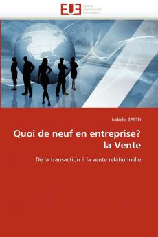 Quoi de neuf en entreprise? la vente