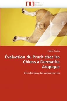 Évaluation du prurit chez les chiens à dermatite atopique
