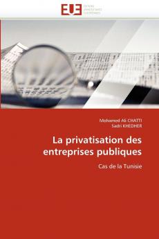 La privatisation des entreprises publiques