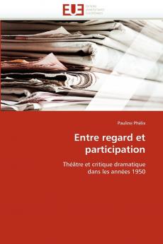 Entre regard et participation