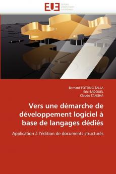 Vers une démarche de développement logiciel à base de langages dédiés