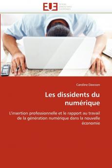 Les dissidents du numérique