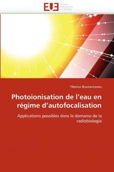 Photoionisation de l''eau en régime d''autofocalisation