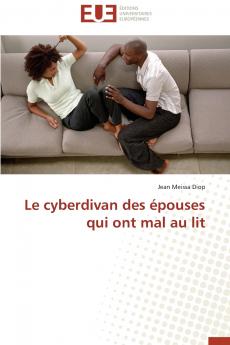 Le cyberdivan des épouses qui ont mal au lit